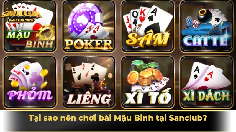 Bài Mậu Binh Sanclub – Thử thách tư duy đỉnh cao của game thủ 3 Tại sao nên chơi bài Mậu Binh tại Sanclub?