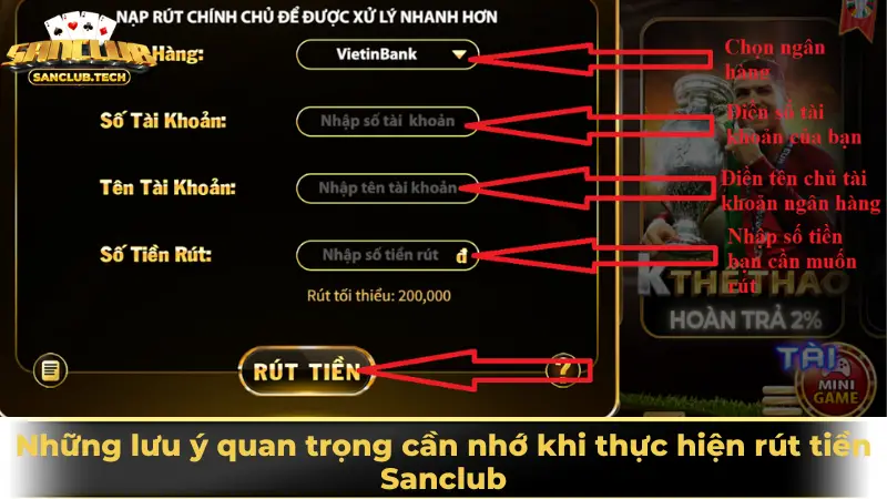 Hướng dẫn rút tiền Sanclub nhanh, an toàn và thuận tiện cho người chơi 2 Những lưu ý quan trọng cần nhớ khi thực hiện rút tiền Sanclub